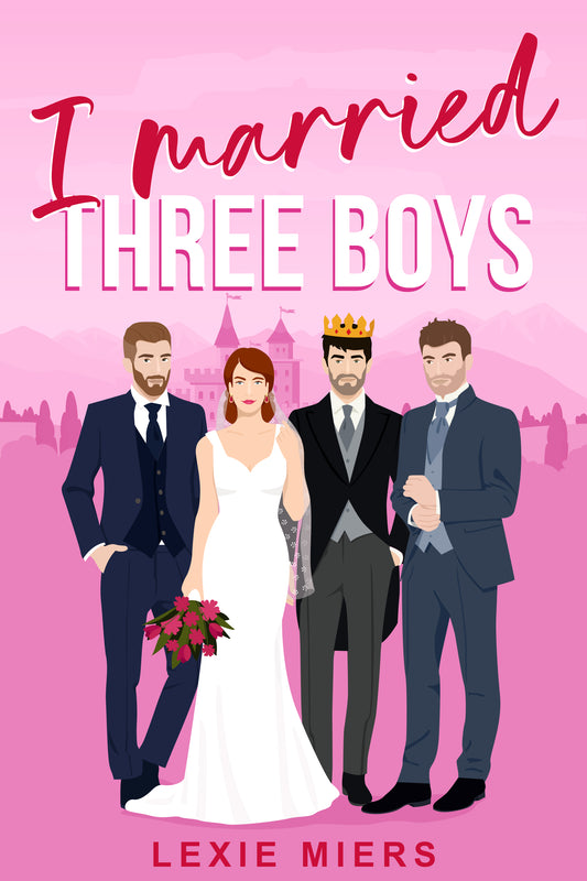 I Married Three Boys